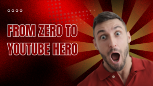 Read more about the article From Zero to YouTube Hero: My Journey of Building a Thriving Channel from Scratch