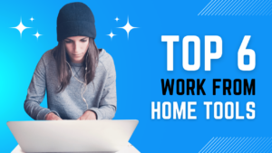 Read more about the article Best Work-from-Home Tools You Need in 2025