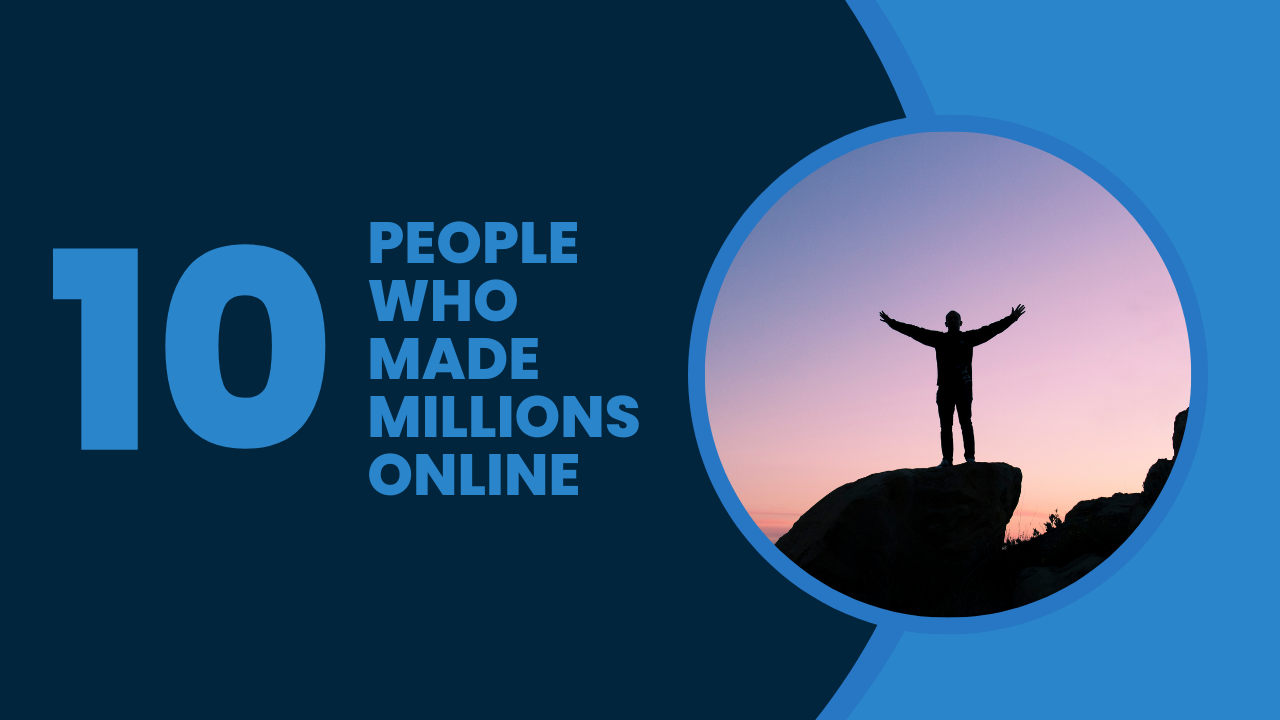 Read more about the article 10 Inspiring Stories of People Who Made Millions Online